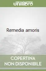 Remedia amoris Nuovo Arrivo