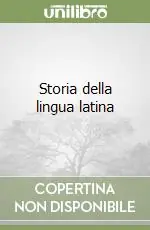 Nuova Collezione Storia della lingua latina