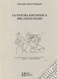 Spedizione Espresso La natura psicofisica del linguaggio