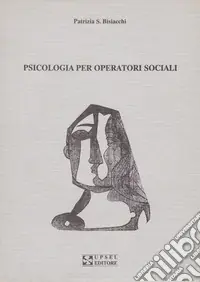 Psicologia per operatori sociali A Buon Prezzo