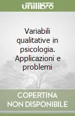 A Buon Prezzo Variabili qualitative in psicologia. Applicazioni e problemi