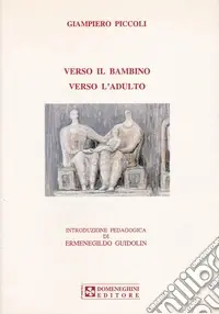 A Buon Prezzo Verso il bambino verso l‘adulto