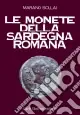 Le monete della Sardegna romana Offerta Del Giorno