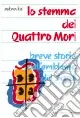 Reso Gratuito Lo stemma dei Quattro Mori. Breve storia dell‘emblema dei sardi