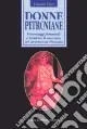Donne petroniane. Personaggi femminili e tecniche di racconto nel Satyricon di Petronio Prezzo Di Fabbrica