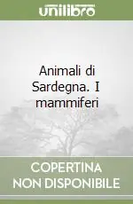 Animali di Sardegna. I mammiferi Promozione