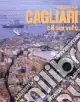Cagliari e il suo volto. Vol. 3 Compra Adesso