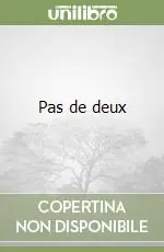 Ultime Pezzi Pas de deux