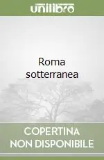 Roma sotterranea Offerta Lampo