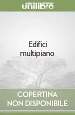 Edifici multipiano Super Prezzo