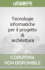 Tecnologie informatiche per il progetto di architettura Promozione Esclusiva