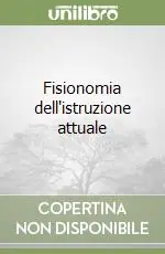 Economico Fisionomia dell‘istruzione attuale