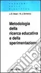 Prezzo Conveniente Metodologia della ricerca educativa e della sperimentazione