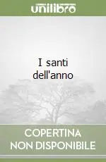 Compra Adesso I santi dell‘anno