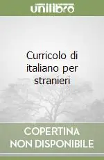 Reso Gratuito Curricolo di italiano per stranieri