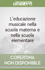 Spedizione Espresso L‘educazione musicale nella scuola materna e nella scuola elementare