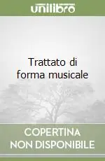 Soddisfatti O Rimborsati Trattato di forma musicale