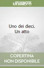 Offerta Del Giorno Uno dei dieci. Un atto