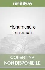 Acquista Ora Monumenti e terremoti