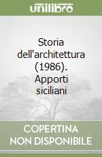 Storia dell‘architettura (1986). Apporti siciliani Nuova Collezione