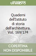 Quaderni dell‘Istituto di storia dell‘architettura. Vol. 169/174 Ultima Occasione