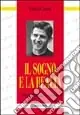 Il sogno e la realtà. Mario Borzaga, martire Ordina Subito