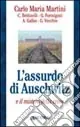 L‘assurdo di Auschwitz e il mistero della croce Promo Stagionale