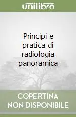 Reso Gratuito Principi e pratica di radiologia panoramica