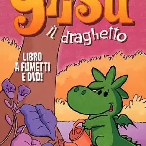 Sei un drago, Grisù! Grisù il draghetto. Con DVD. Vol. 13 Solo Oggi
