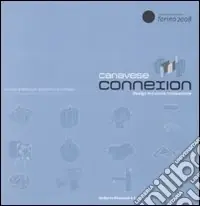 Canavese Connexion. Design; industria; innovazione. Ediz. italiana e inglese Professionale