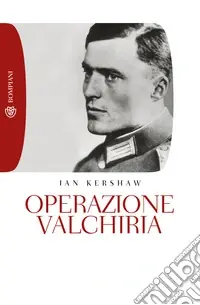 Operazione valchiria Ultimissimo Modello