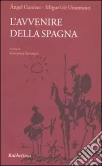 Subito Disponibile L‘Avvenire della Spagna