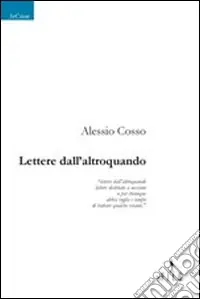 A Buon Prezzo Lettere dall‘altroquando