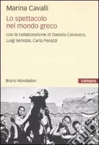Lo spettacolo nel mondo greco Vendita Finale