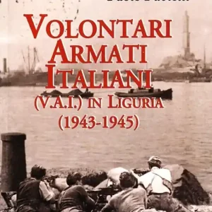 Ultime Pezzi Volontari armati italiani