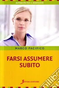 Offerta Lampo Farsi assumere subito