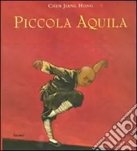 Direttamente Dal Produttore Piccola aquila. Ediz. illustrata