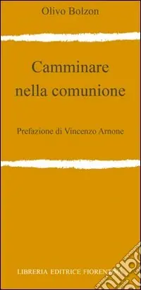 Affare Camminare nella comunione