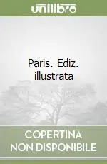 Paris. Ediz. illustrata Solo Oggi