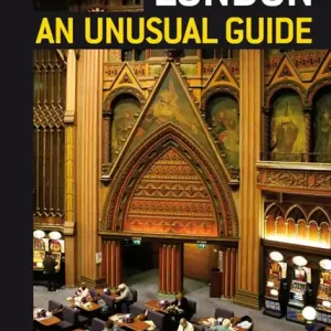 Popolare Secret London. An unusual guide