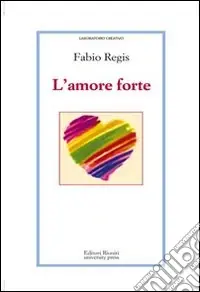 Reso Gratuito L‘Amore forte