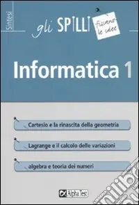 Informatica. Vol. 1 Soddisfatti O Rimborsati