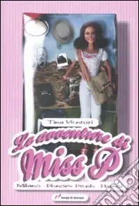 Le avventure di Miss P. Milano-Phnom Penh-Hanoi Spedito Oggi