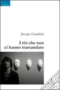 Promo Stagionale I riti che non ci hanno tramandato