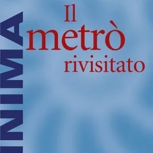 Nuova Collezione Il Metrò rivisitato