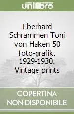 Eberhard Schrammen Toni von Haken 50 foto-grafik. 1929-1930. Vintage prints Must-Have