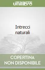 Intrecci naturali Must-Have