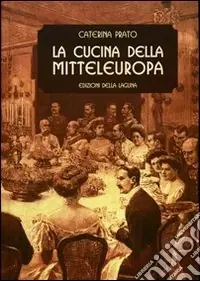La cucina della Mitteleuropa Bestseller