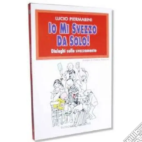 Io mi svezzo da solo! Dialoghi sullo svezzamento Prezzo Di Fabbrica