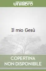 Offerta Del Giorno Il mio Gesù